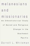 Melanesians and Missionaries