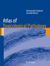 Atlas of Toxicological Pathology