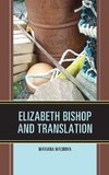 Elizabeth Bishop and Translation