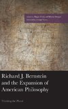 Richard J. Bernstein and the Expansion of American Philosophy