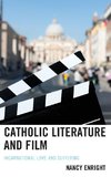 Catholic Literature and Film