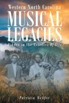 Western North Carolina Musical Legacies