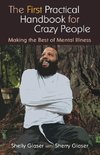 The First Practical Handbook For Crazy People