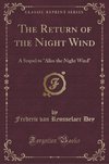 Dey, F: Return of the Night Wind