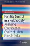 Fertility Control in a Risk Society