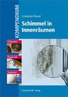 Kompendium Schimmel in Innenräumen