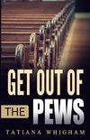 Get Out of the Pews