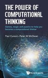 The Power of Computational Thinking