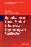 Optimization and Control Methods in Industrial Engineering and Construction