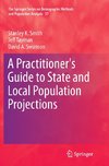 A Practitioner's Guide to State and Local Population Projections