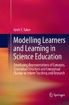 Modelling Learners and Learning in Science Education