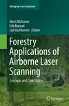 Forestry Applications of Airborne Laser Scanning