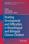 Reading Development and Difficulties in Monolingual and Bilingual Chinese Children