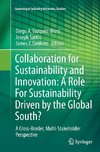 Collaboration for Sustainability and Innovation: A Role For Sustainability Driven by the Global South?