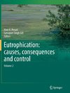 Eutrophication: Causes, Consequences and Control