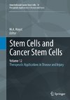 Stem Cells and Cancer Stem Cells, Volume 12