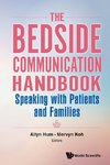 The Bedside Communication Handbook