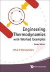 E, W:  Engineering Thermodynamics With Worked Examples (Seco