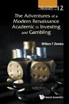 The Adventures of a Modern Renaissance Academic in Investing and Gambling  By (author)