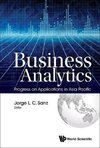 C, S:  Business Analytics: Progress On Applications In Asia