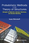 E, E:  Probabilistic Methods In The Theory Of Structures: St