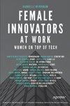 Female Innovators at Work