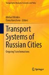 Transport Systems of Russian Cities