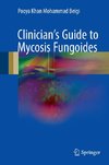 Clinician's Guide to Mycosis Fungoides