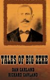 TALES OF BIG ZEKE