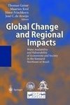 Global Change and Regional Impacts