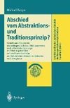 Abschied vom Abstraktions- und Traditionsprinzip?