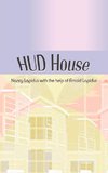 HUD House