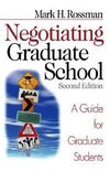 Rossman, M: Negotiating Graduate School