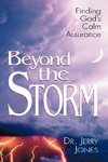 Beyond the Storm