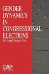 Fox, R: Gender Dynamics in Congressional Elections