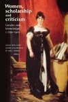 Women, Scholarship and Criticism C. 1790-1900