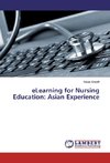 eLearning for Nursing Education: Asian Experience