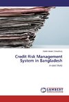 Credit Risk Management System in Bangladesh