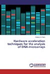 Hardware acceleration techniques for the analysis of DNA microarrays