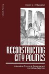 Imbroscio, D: Reconstructing City Politics