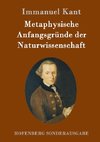 Metaphysische Anfangsgründe der Naturwissenschaft