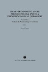 Ideas Pertaining to a Pure Phenomenology and to a Phenomenological Philosophy