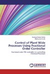 Control of Plant Wide Processes Using Fractional Order Controller