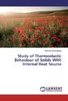 Study of Thermoelastic Behaviour of Solids With Internal Heat Source