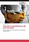 Teoría Cuantitativa de los Precios