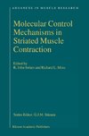 Molecular Control Mechanisms in Striated Muscle Contraction