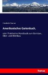 Amerikanisches Gartenbuch,