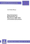 Paul Scheerbart: Briefwechsel mit Max Bruns 1889-1903 und andere Dokumente