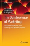 The Quintessence of Marketing