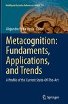 Metacognition: Fundaments, Applications, and Trends